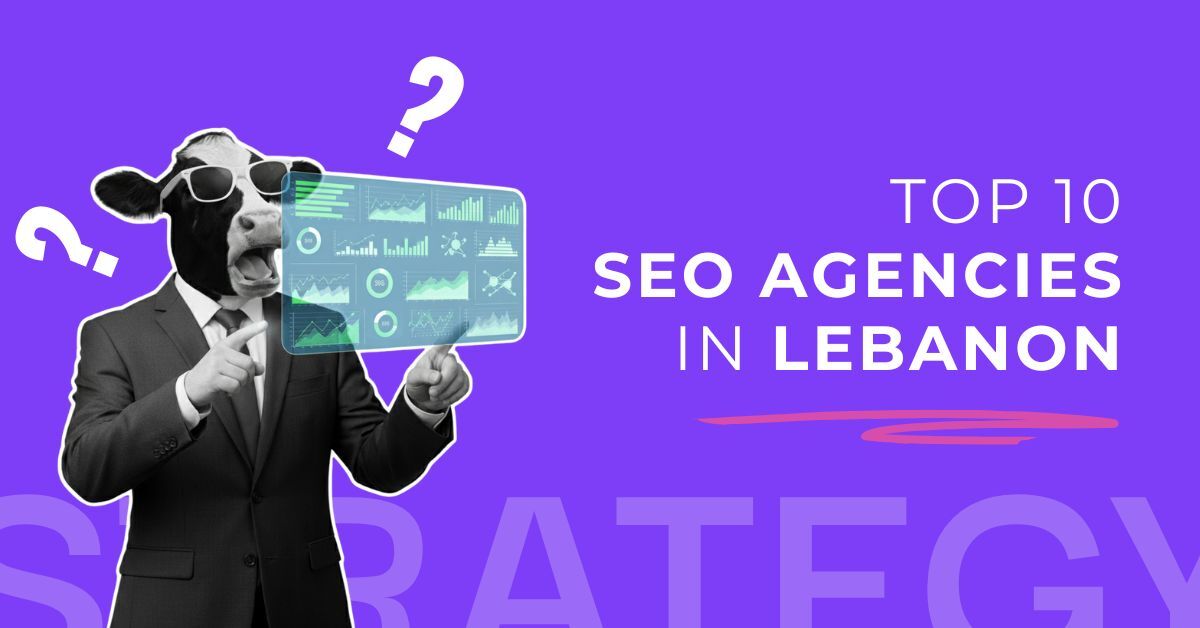 Top 10 SEO Agencies in Lebanon to Skyrocket Your Traffic in 2026
